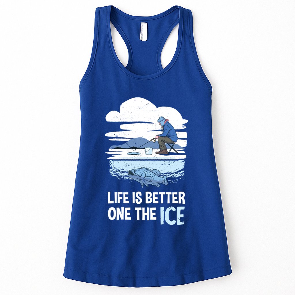 Life Is Better Ice Hole Snow Fishing Fisher Gift Womens Tank Top