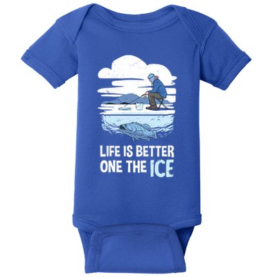 Life Is Better Ice Hole Snow Fishing Fisher Gift Baby Bodysuit