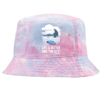 Life Is Better Ice Hole Snow Fishing Fisher Gift Tie-Dyed Bucket Hat