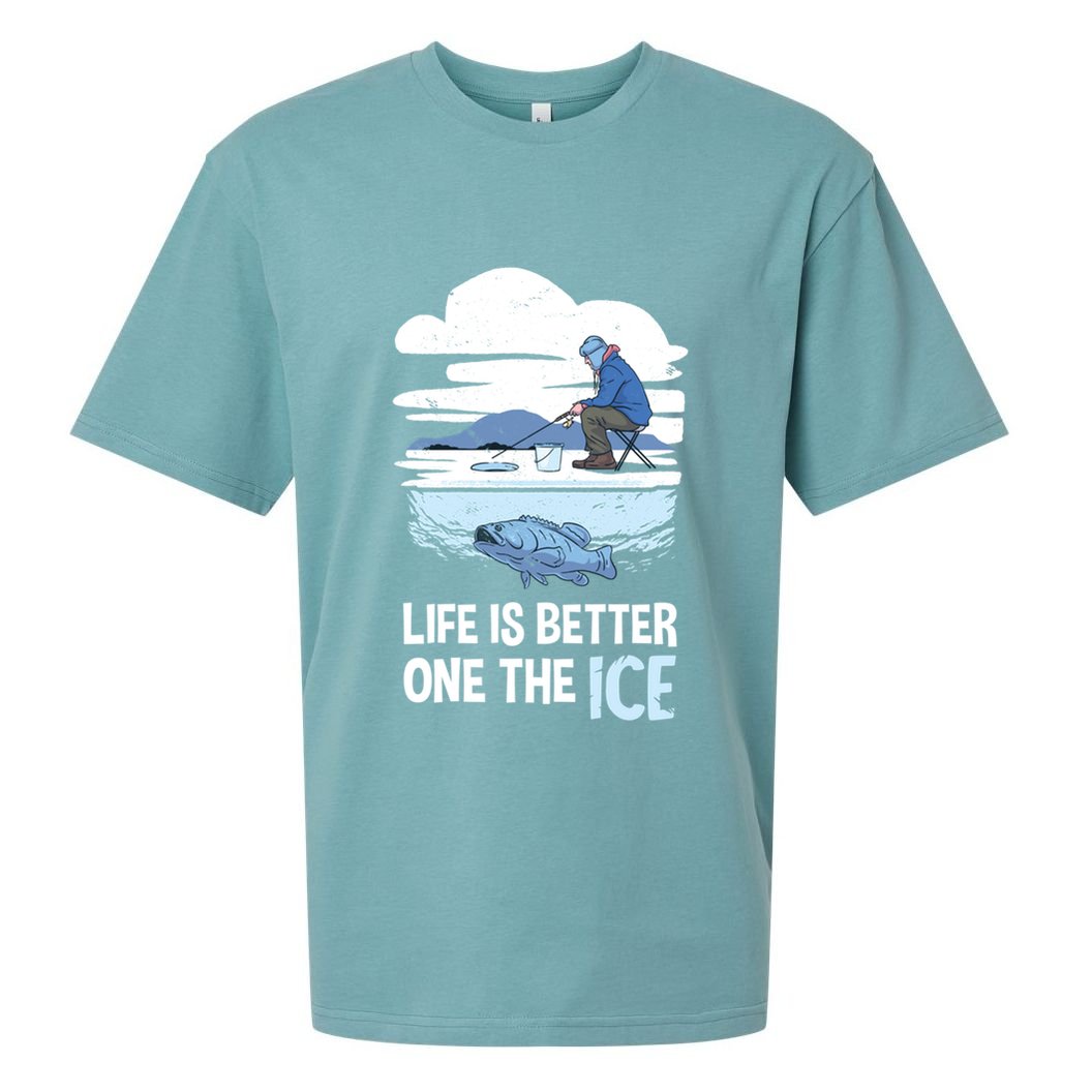 Life Is Better Ice Hole Snow Fishing Fisher Gift Sueded Cloud Jersey T-Shirt