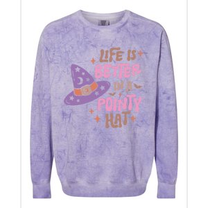 Life Is Better In A Pointy Hat Retro Groovy Halloween Witch Gift Colorblast Crewneck Sweatshirt