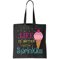 Life Is Better With Sprinkles Sweet Ice Cream Lover Bag