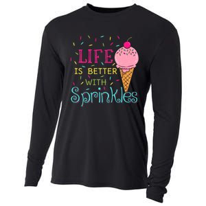 Life Is Better With Sprinkles Sweet Ice Cream Lover Cooling Performance Long Sleeve Crew