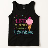 Life Is Better With Sprinkles Sweet Ice Cream Lover Tank Top