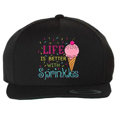 Life Is Better With Sprinkles Sweet Ice Cream Lover Wool Snapback Cap