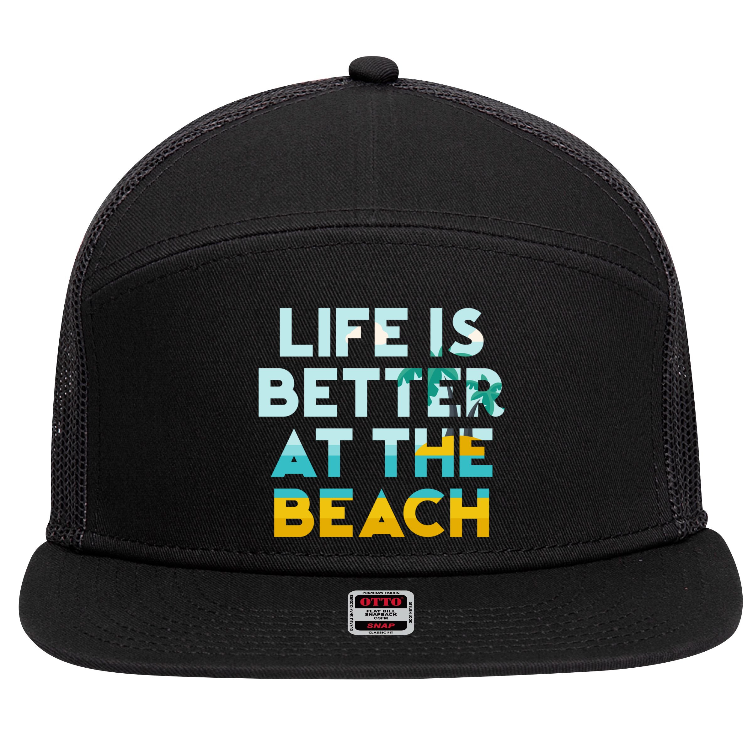 Life Is Better At The Beach Gift Cute Summer Vacation Gift 7 Panel Mesh Trucker Snapback Hat