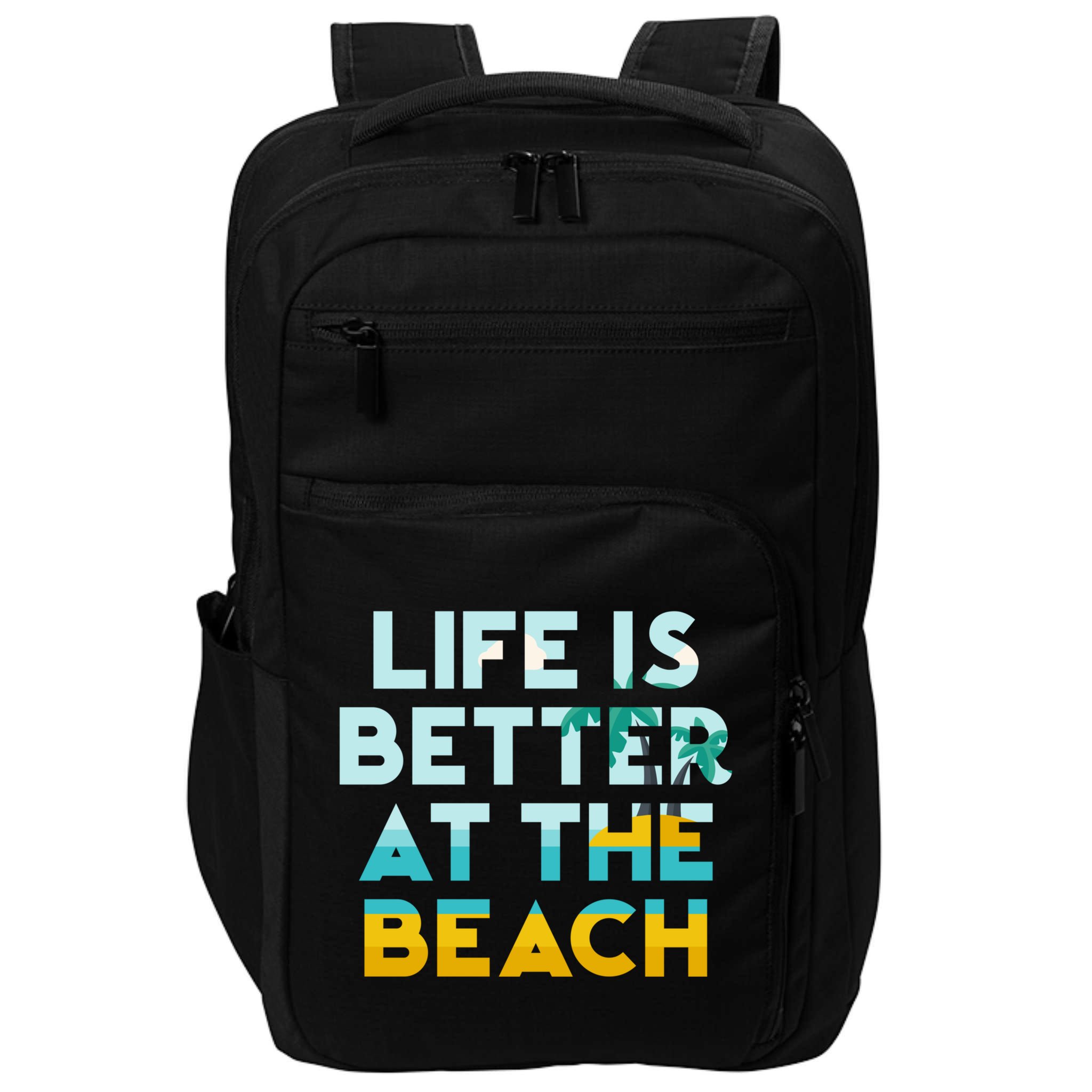Life Is Better At The Beach Gift Cute Summer Vacation Gift Impact Tech Backpack