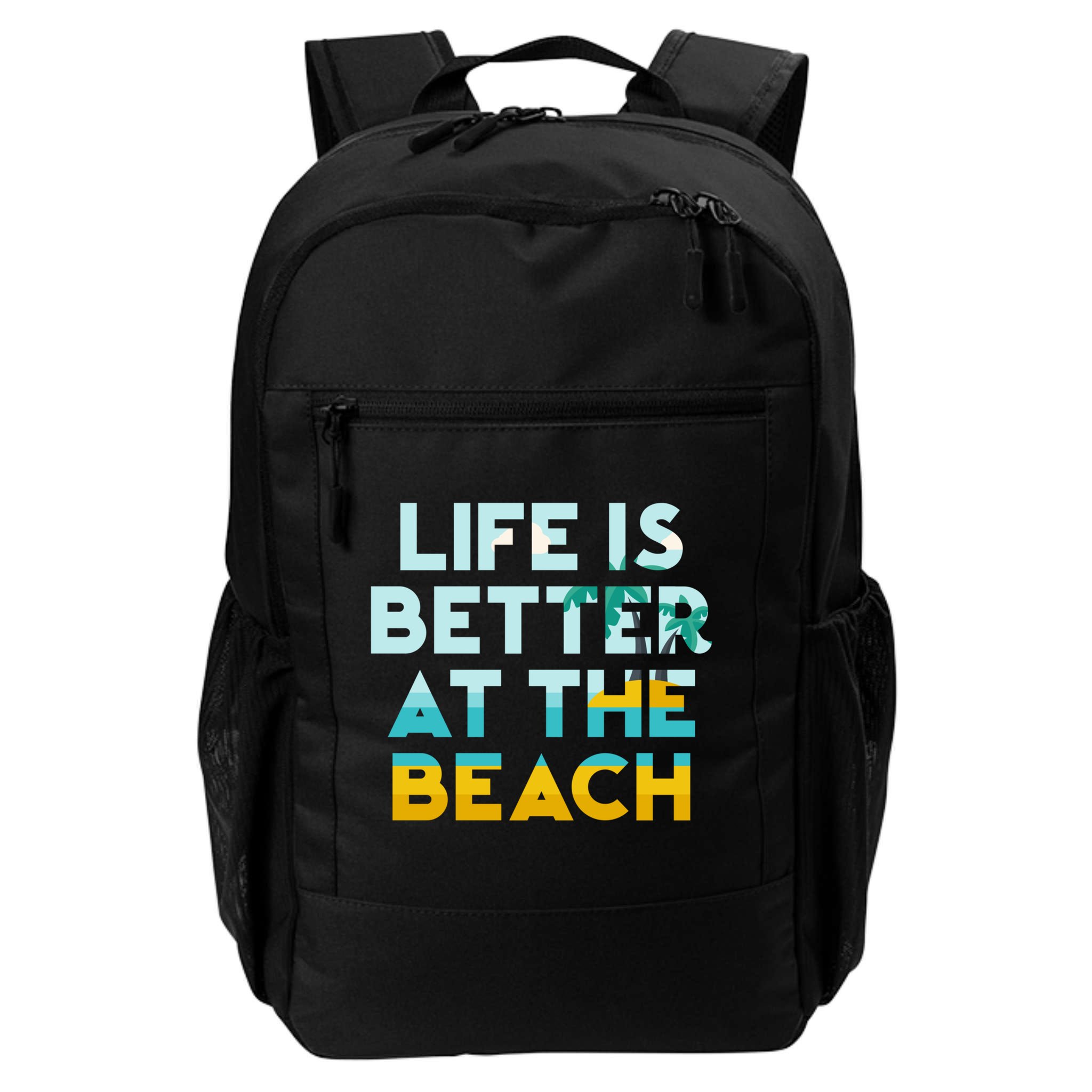 Life Is Better At The Beach Gift Cute Summer Vacation Gift Backpack