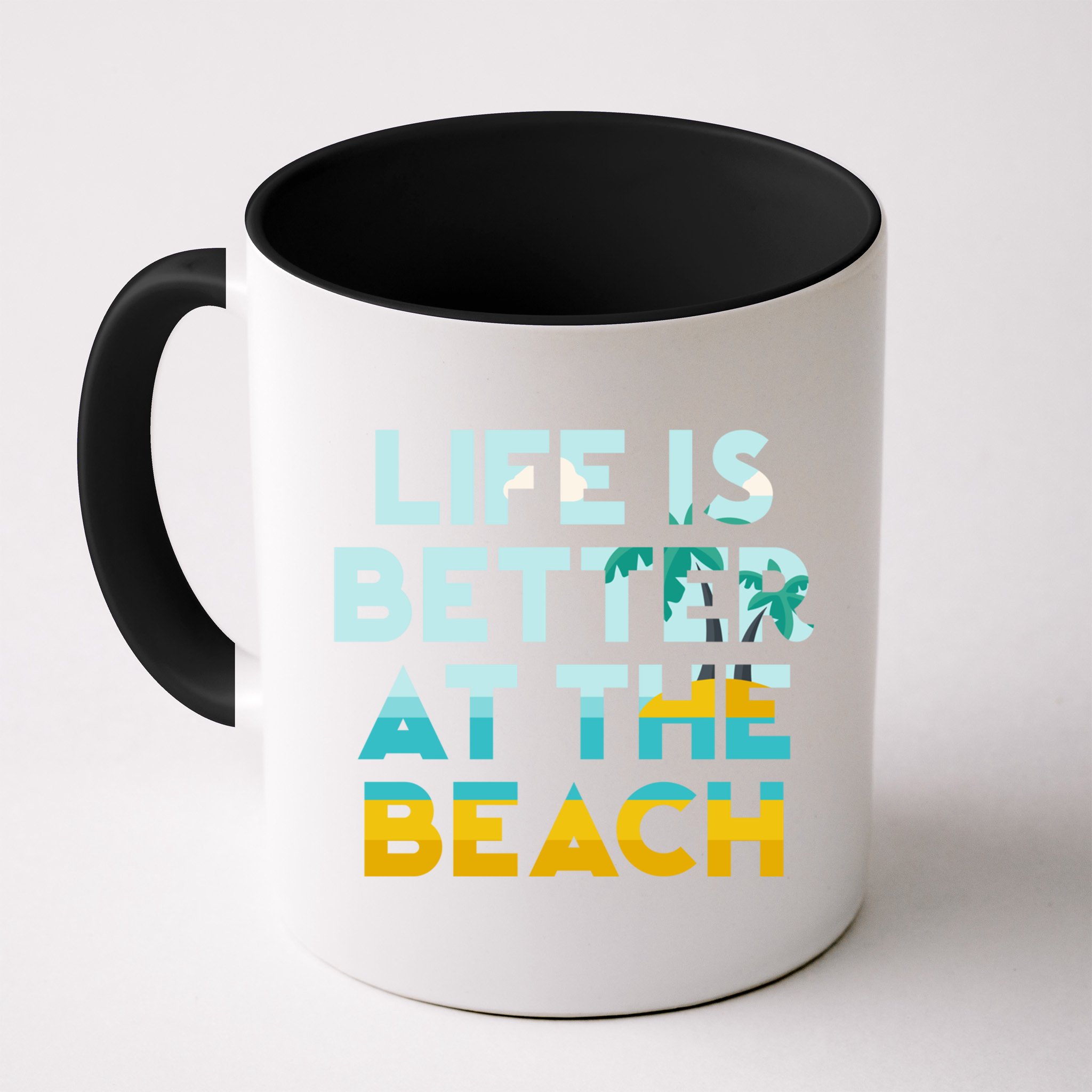 Life Is Better At The Beach Gift Cute Summer Vacation Gift Mug
