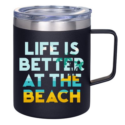 Life Is Better At The Beach Gift Cute Summer Vacation Gift 12oz Stainless Steel Coffee Mug