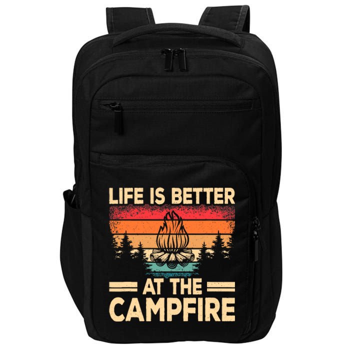 Life Is Better At The Campfire Camper Outdoorlife Camping Impact Tech Backpack