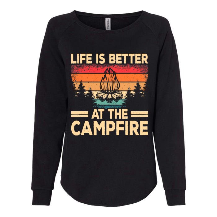 Life Is Better At The Campfire Camper Outdoorlife Camping Womens California Wash Sweatshirt