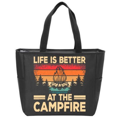 Life Is Better At The Campfire Camper Outdoorlife Camping Zip Tote Bag