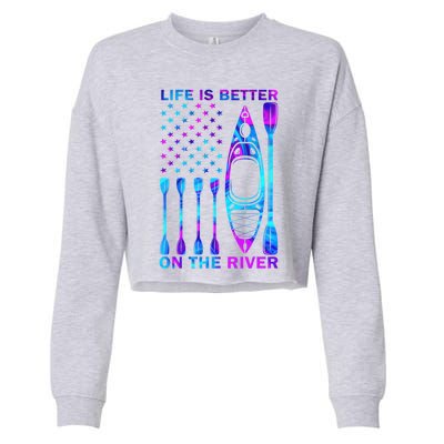 Life Is Better On The Rivergift Best Ideas For Kayaker Funny Gift Cropped Pullover Crew