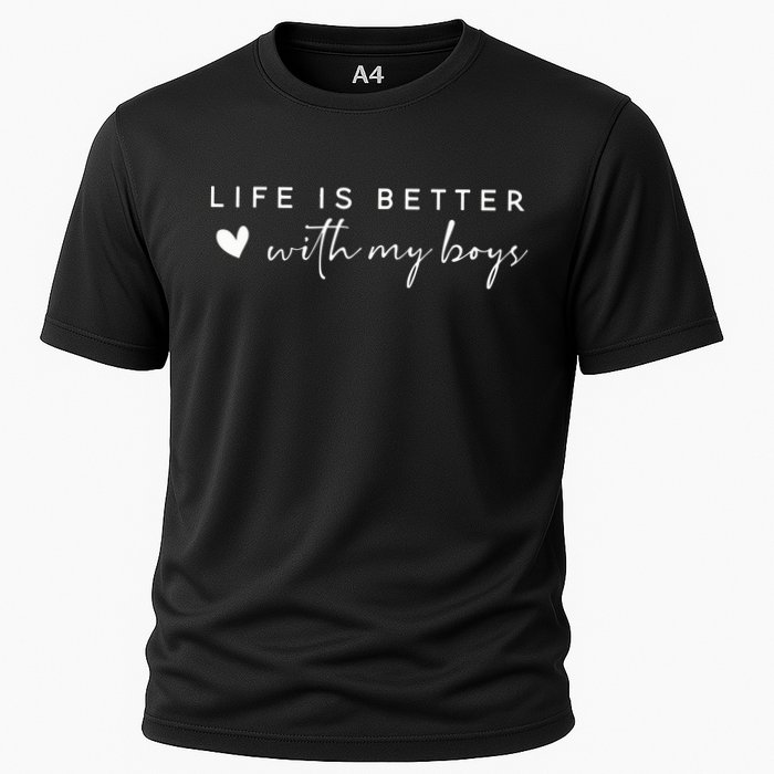 Life Is Better With My Boy Performance Shirt