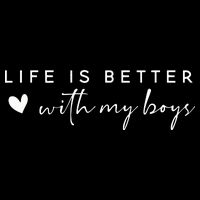 Life Is Better With My Boy Backpack