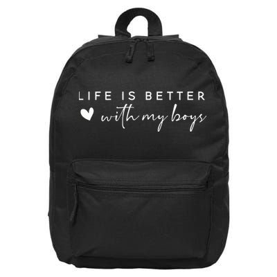 Life Is Better With My Boy 16 in Basic Backpack