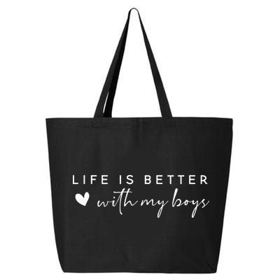 Life Is Better With My Boy 25L Jumbo Tote