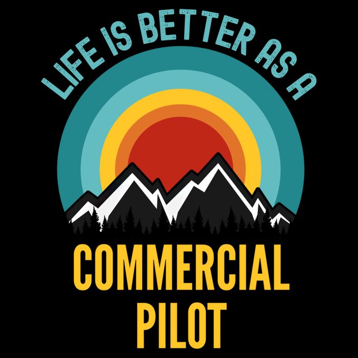 Life Is Better As A Commercial Pilot Funny Gift 7-Panel Snapback Hat