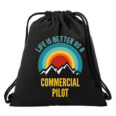 Life Is Better As A Commercial Pilot Funny Gift Drawstring Bag
