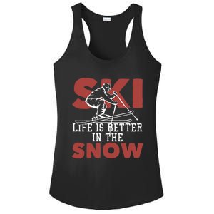 Life Is Better In The Snow Gift Ladies PosiCharge Competitor Racerback Tank