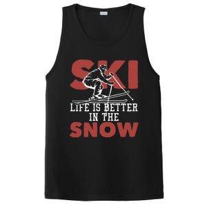 Life Is Better In The Snow Gift PosiCharge Competitor Tank