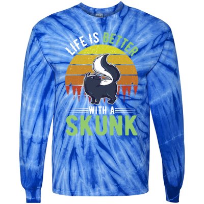 Life Is Better With A Skunk Great Gift Tie-Dye Long Sleeve Shirt