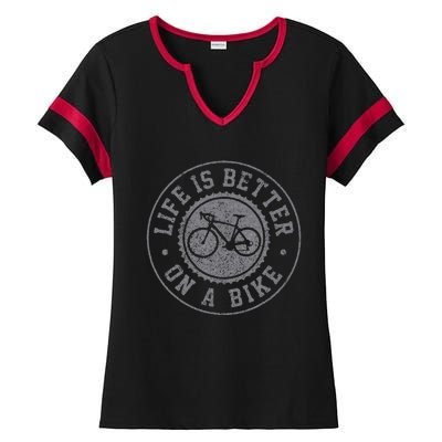 Life Is Better On A Bike Cycling Bicycle Cyclist Gift Ladies Halftime Notch Neck Tee