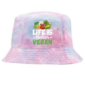 Life Is Better Vegan Funny Veganism Veggie Cool Gift Tie-Dyed Bucket Hat