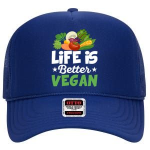 Life Is Better Vegan Funny Veganism Veggie Cool Gift High Crown Mesh Back Trucker Hat