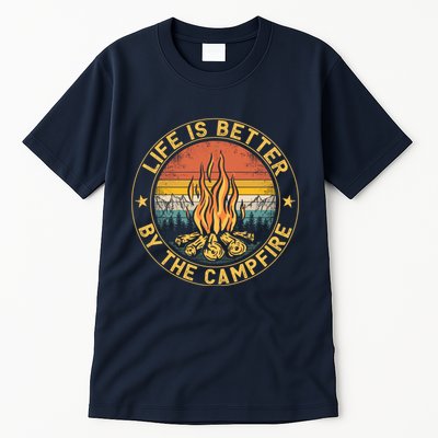 Life Is Better By The Campfire Camping Campfire Gift For Camper Tall T-Shirt