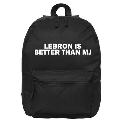 Lebron Is Better Than Mj 16 in Basic Backpack