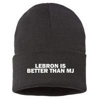 Lebron Is Better Than Mj Sustainable Knit Beanie