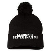 Lebron Is Better Than Mj Pom Pom 12in Knit Beanie