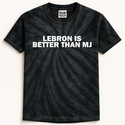 Lebron Is Better Than Mj Kids Tie-Dye T-Shirt