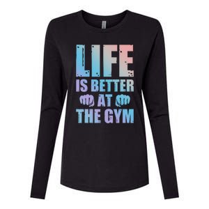 Life Is Better At The Gym Gift Womens Cotton Relaxed Long Sleeve T-Shirt