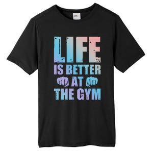 Life Is Better At The Gym Gift Tall Fusion ChromaSoft Performance T-Shirt