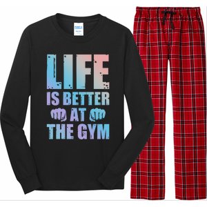 Life Is Better At The Gym Gift Long Sleeve Pajama Set