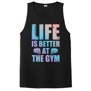 Life Is Better At The Gym Gift PosiCharge Competitor Tank