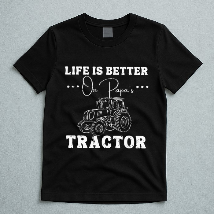 Life Is Better On Papas Tractor T-Shirt