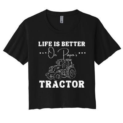 Life Is Better On Papas Tractor Women's Crop Top Tee