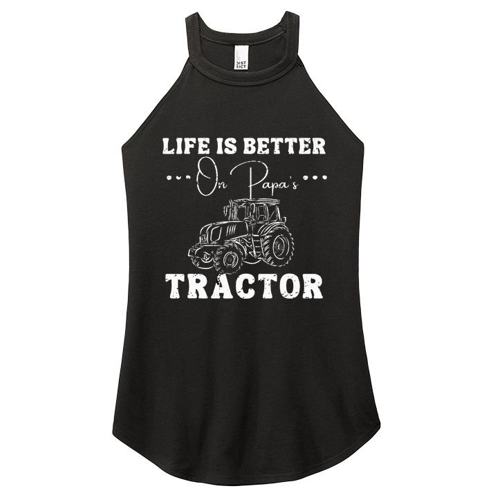 Life Is Better On Papas Tractor Women's Perfect Tri Rocker Tank
