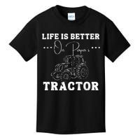 Life Is Better On Papas Tractor Kids T-Shirt