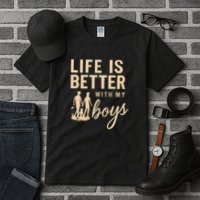 Life is Better with My Boys Tall T-Shirt