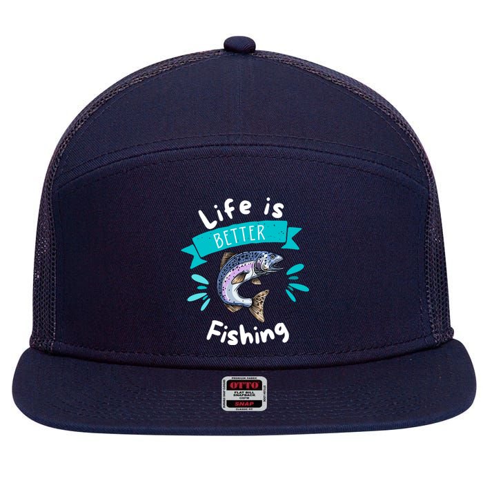 Life Is Better With Fishing 7 Panel Mesh Trucker Snapback Hat