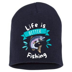 Life Is Better With Fishing Short Acrylic Beanie