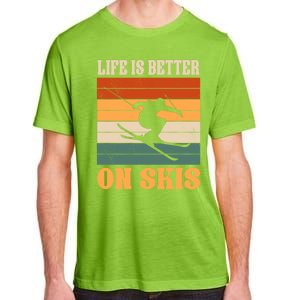 Life Is Better On Skis Funny Retro Skier Costume Skiing Gift Adult ChromaSoft Performance T-Shirt