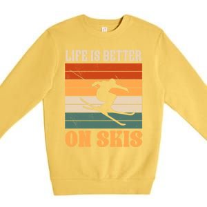 Life Is Better On Skis Funny Retro Skier Costume Skiing Gift Premium Crewneck Sweatshirt