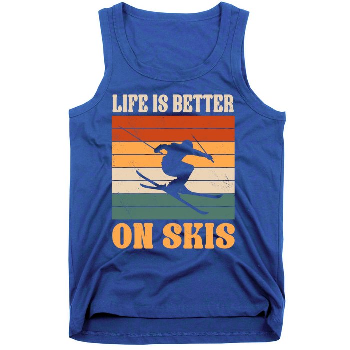 Life Is Better On Skis Funny Retro Skier Costume Skiing Gift Tank Top