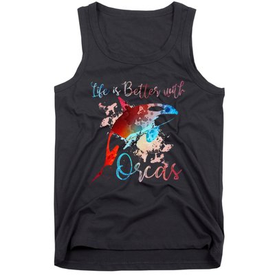 LIFE IS BETTER WITH ORCAS Killer Whale Watercolor Girl Tank Top